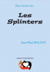 LES SPLINTERS