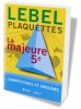 LA MAJEUR 5ème - 6 PLAQUETTES COMPETITIVES ET CHELEMS