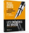 LES ENCHERES AU BRIDGE - TOME 3