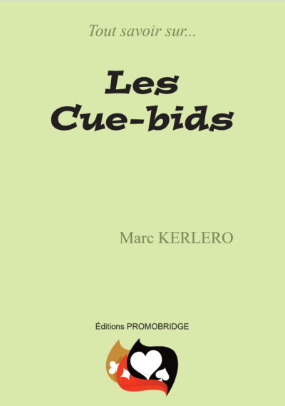 LES CUE-BIDS