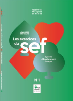 LES EXERCICES DU SEF